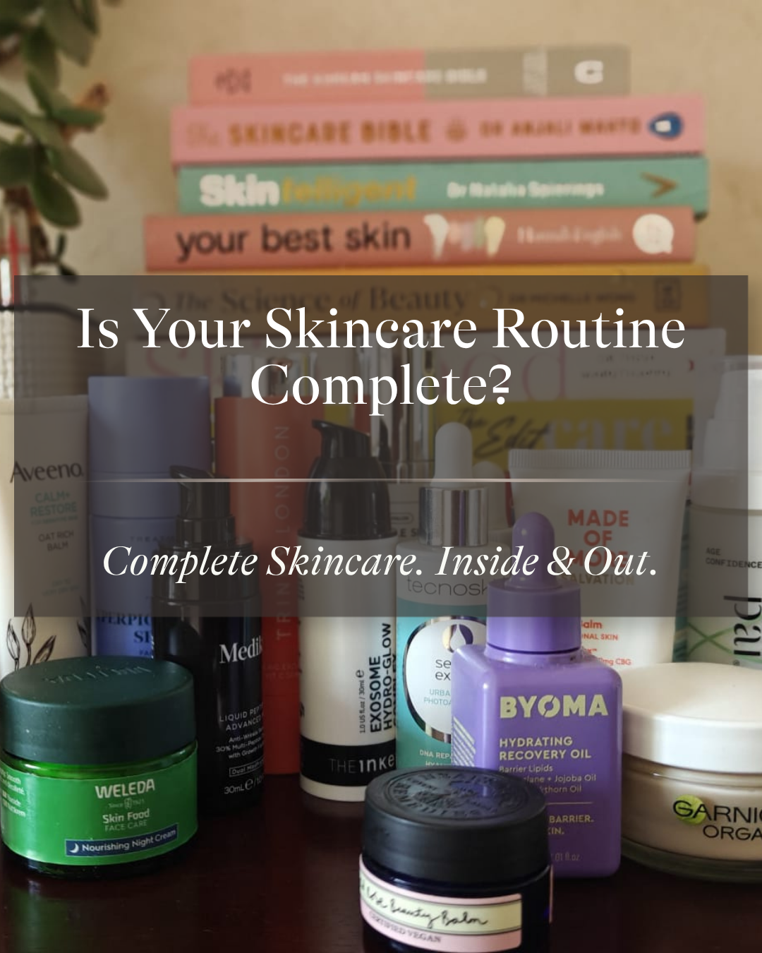 Your Skincare Routine Is Incomplete